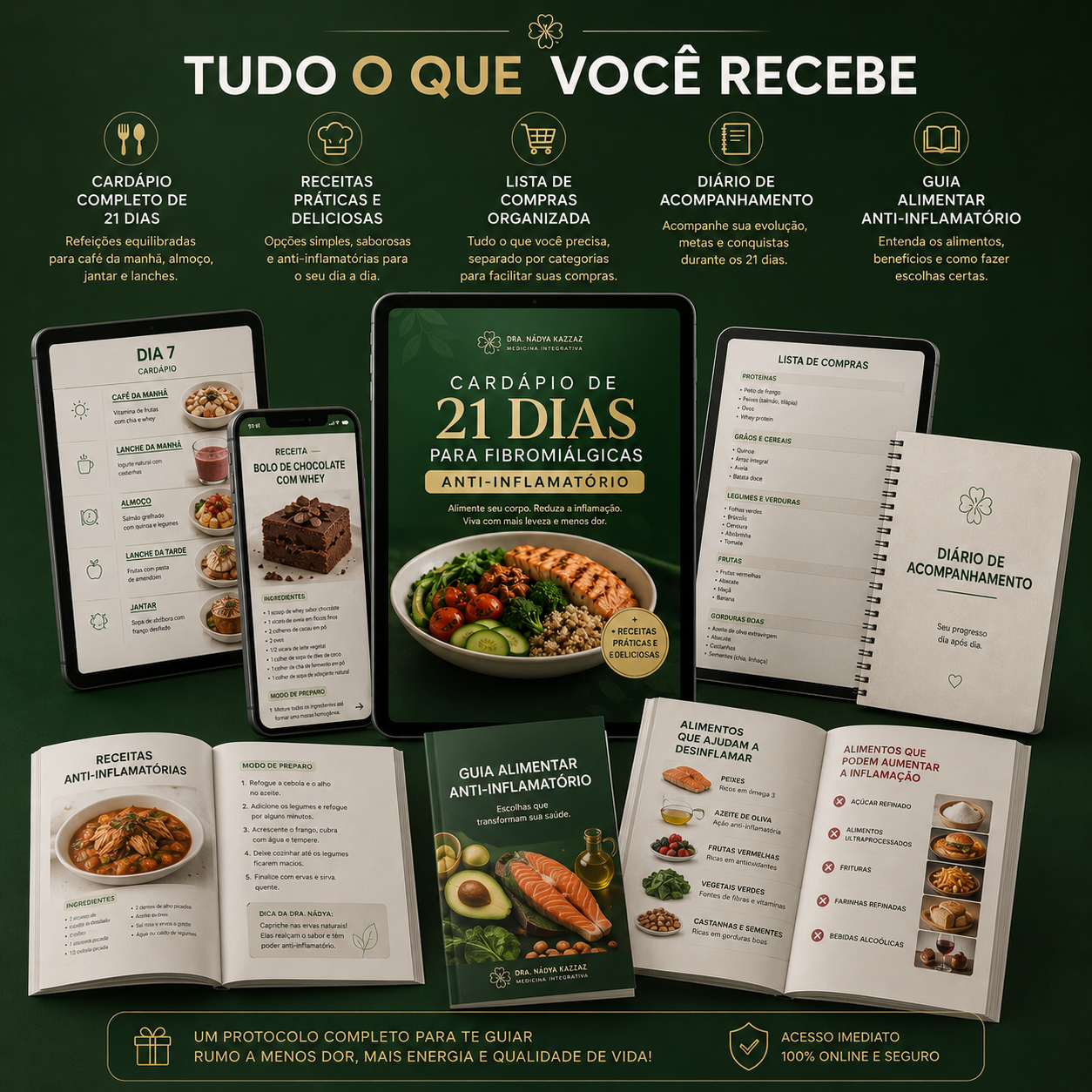 Tudo o que você recebe: cardápio, receitas, lista de compras, diário e guia alimentar
